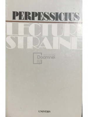 Perpessicius - Lecturi străine (editia 1981) foto