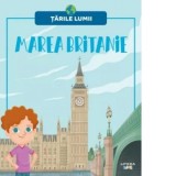 Tarile Lumii. Marea Britanie - Litera