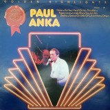 Cumpara ieftin Vinil Paul Anka &lrm;&ndash; Golden Highlights (VG+), Pop