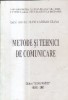 Metode si tehnici de comunicare