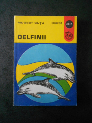 Modest Gutu - Delfinii foto