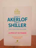 George A. Akerlof/Robert J. Shiller, La pescuit de fraieri