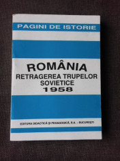 ROMANIA RETRAGEREA TRUPELOR SOVIETICE 1958 - IOAN SCURTU foto