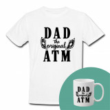 &quot;Dad the original ATM&quot; Set Personalizat &ndash; Tricou + Cană Negru XXL