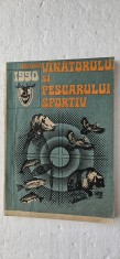ALMANAHUL VANATORULUI SI PESCARULUI SPORTIV ANUL 1990