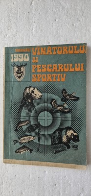 ALMANAHUL VANATORULUI SI PESCARULUI SPORTIV ANUL 1990 foto