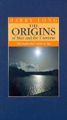 The Origins of Man and the Universe: The Myth That Came to Life foto