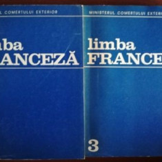 Limba franceza Ministerul Comertului Exterior vol.2 si 3- Osman Sabina, Mircea Gheorghe