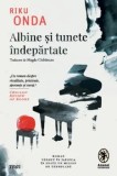 Albine si tunete indepartate/Riku Onda, Trei
