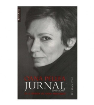 Oana Pellea - Jurnal 2003-2009 - 123069 foto