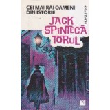 Cei mai rai oameni din istorie. Jack Spintecatorul