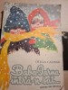 BABA IARNA INTRA-N SAT - OTILIA CAZIMIR, 1985, Brosata
