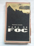 (C399) FRANCESCO COLOANE - TARA DE FOC