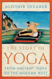 The Story of Yoga | Alistair Shearer, 2020