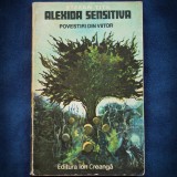 Cumpara ieftin ALEXIDA SENSITIVA - POVESTIRI DIN VIITOR - STEFAN TITA