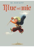 Muc Cel Mic, Wilhelm Hauff - Editura Art