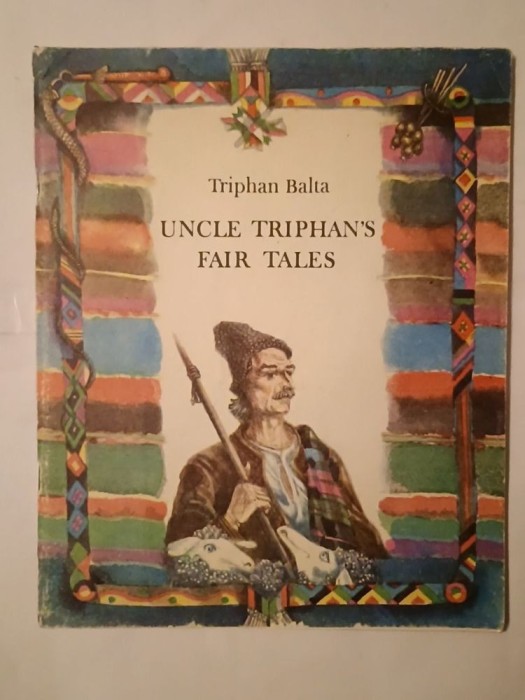 Triphan Balta - Uncle Triphan&#039;s Fair Tales (1987; drawings by Alexei Kolibnyak)