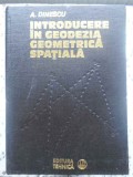 INTRODUCERE IN GEODEZIA GEOMETRICA SPATIALA-A. DINESCU