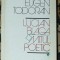 Eugen Todoran - Lucian Blaga, mitul poetic (volumul 1)