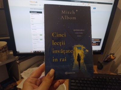 Cinci lecții &amp;icirc;nvățate &amp;icirc;n rai. Mitch Albom foto