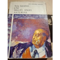 Arta narativa a lui Miguel Angel Asturias - Paul Alexandru Georgescu