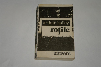 Rotile - Arthur Hailey - 1975 foto