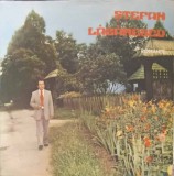 Vinil Stefan Lazarescu - In Satu-n Care M-am Nascut, Electrecord, Muzica Populara, LP 1977