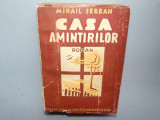 CASA AMINTIRILOR VOL II -MIHAIL SERBAN