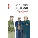 Cismigienii. Editie de buzunar - Eugen Cadaru