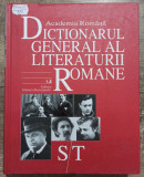 Dictionarul general al literaturii romane// S-T, 2007