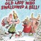 There Was an Old Lady Who Swallowed a Bell!
