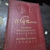 Despre materialismul dialectic si materialismul istoric - I. Stalin