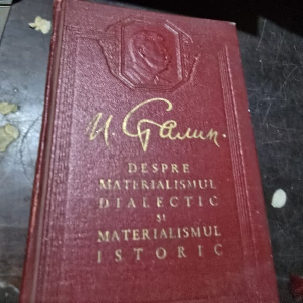 Despre materialismul dialectic si materialismul istoric - I. Stalin