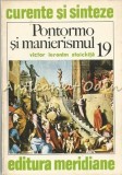Pontormo si Manierismul - Victor Stoichita, Meridiane 1978, Album Pictura, Arta Renascentista, Bucuresti, 190 pagini