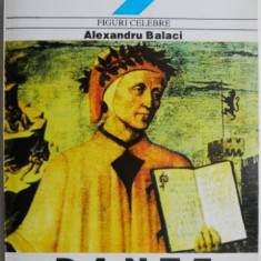 Dante Aligheri – Alexandru Balaci