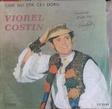 Vinil LP Viorel Costin - Cine Nu Stie Ce-i Doru (Electrecord, 1975) Muzica Populara Romaneasca
