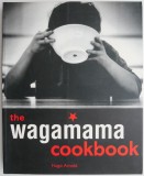 The Wagamama Cookbook &ndash; Hugo Arnold