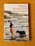 William Trevor - Povestea lui Lucy Gault