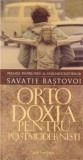Ortodoxia pentru postmodernisti - Supergraph