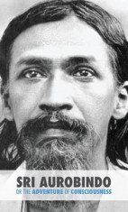 Sri Aurobindo or the Adventure of Consciousness foto