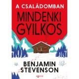 A csal&aacute;domban mindenki gyilkos - Benjamin Stevenson