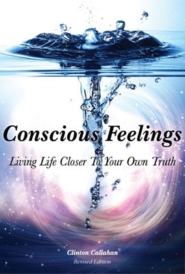 Conscious Feelings: Living Life Closer to Your Own Truth foto