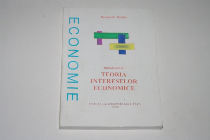 Teoria intereselor economice - Bondoc