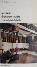 Scrieri despre arta romaneasca &amp;ndash; Al. Tzigara-Samurcas foto