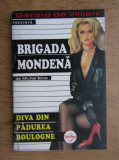 Michel Brice - Diva din pădurea Boulogne ( BRIGADA MONDENĂ # 40 )