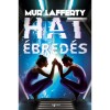 Hat &eacute;bred&eacute;s - Mur Lafferty