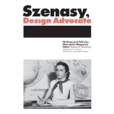 Szenasy, Design Advocate