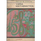 Varia mathematica - George St. Andonie