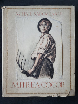 Mihail Sadoveanu - Mitrea Cocor (1955, prima editie) foto