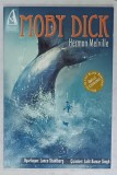 MOBY DICK by HERMAN MELVILLE , BENZI DESENATE CU TEXT IN LIMBA TURCA , adaptare de LANCE STAHLBERG , desene de LALIT KUMAR SINGH , 2010